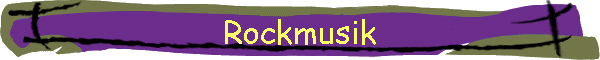 Rockmusik